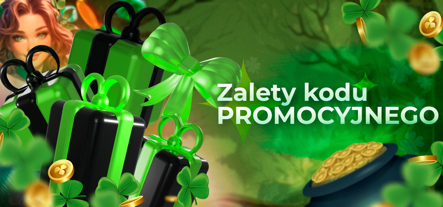 Główne zalety kodu promocyjnego dla graczy kasynowych.